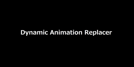 Skyrim — Динамическая замена анимаций | Dynamic Animation Replacer