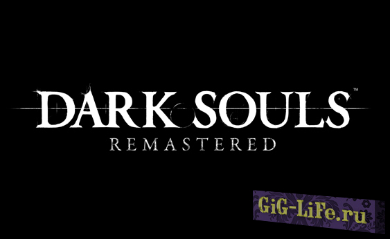 Dark Souls Remastered - Геймплей начала игры