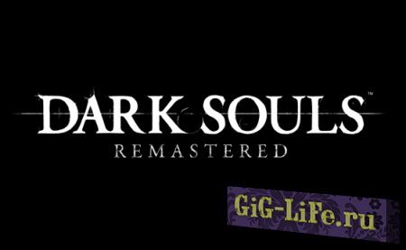 Dark Souls Remastered - Геймплей начала игры