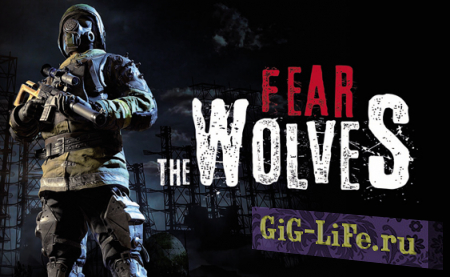 Fear The Wolves - E3 2018