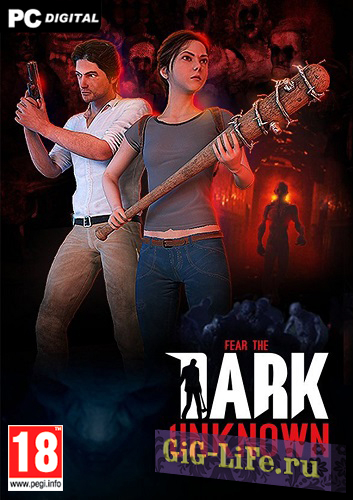Fear the Dark Unknown - Survival Edition [v 1.31] (2019) PC | Лицензия