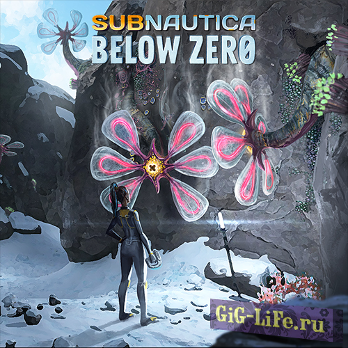 Subnautica: Below Zero [v 27563 | Early Access] (2019) PC | Repack от xatab