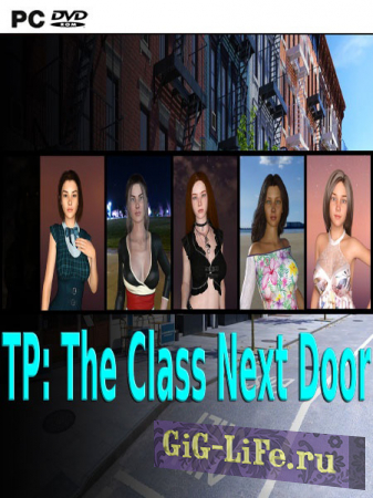 ЛУ: Класс По Соседству / TP: The Class Next Door — Эротическая игра на русском
