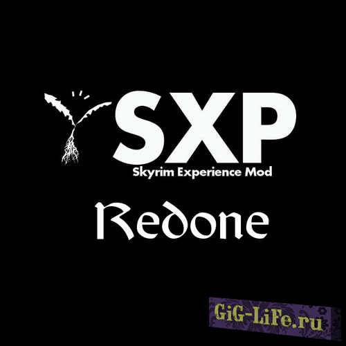 Skyrim — Skyrim Experience Mod / SXP (REDONE)
