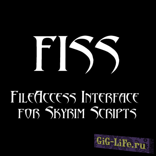 Skyrim — Интерфейс FileAccess / FileAccess Interface for Skyrim Script - FISS