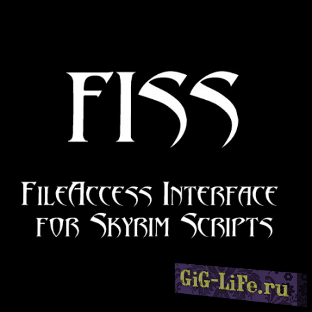 Skyrim — Интерфейс FileAccess / FileAccess Interface for Skyrim Script - FISS