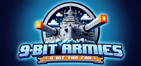 9-Bit Armies: A Bit Too Far