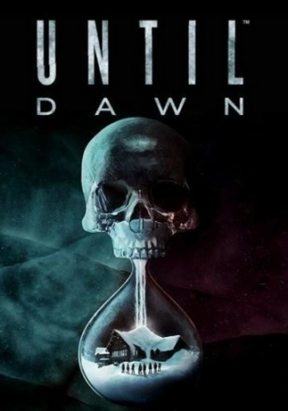 Until Dawn (Дожить до рассвета)